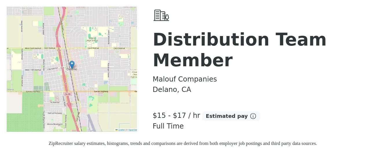 Malouf Companies job posting for a Distribution Team Member in Delano, CA with a salary of $16 to $18 Hourly with a map of Delano location.