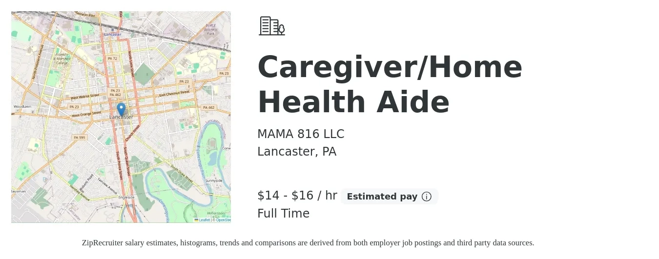 MAMA 816 LLC job posting for a Caregiver/Home Health Aide in Lancaster, PA with a salary of $15 to $17 Hourly with a map of Lancaster location.