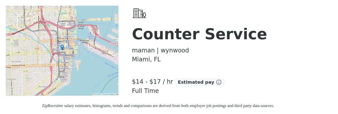 maman | wynwood job posting for a Counter Service in Miami, FL with a salary of $15 to $18 Hourly with a map of Miami location.