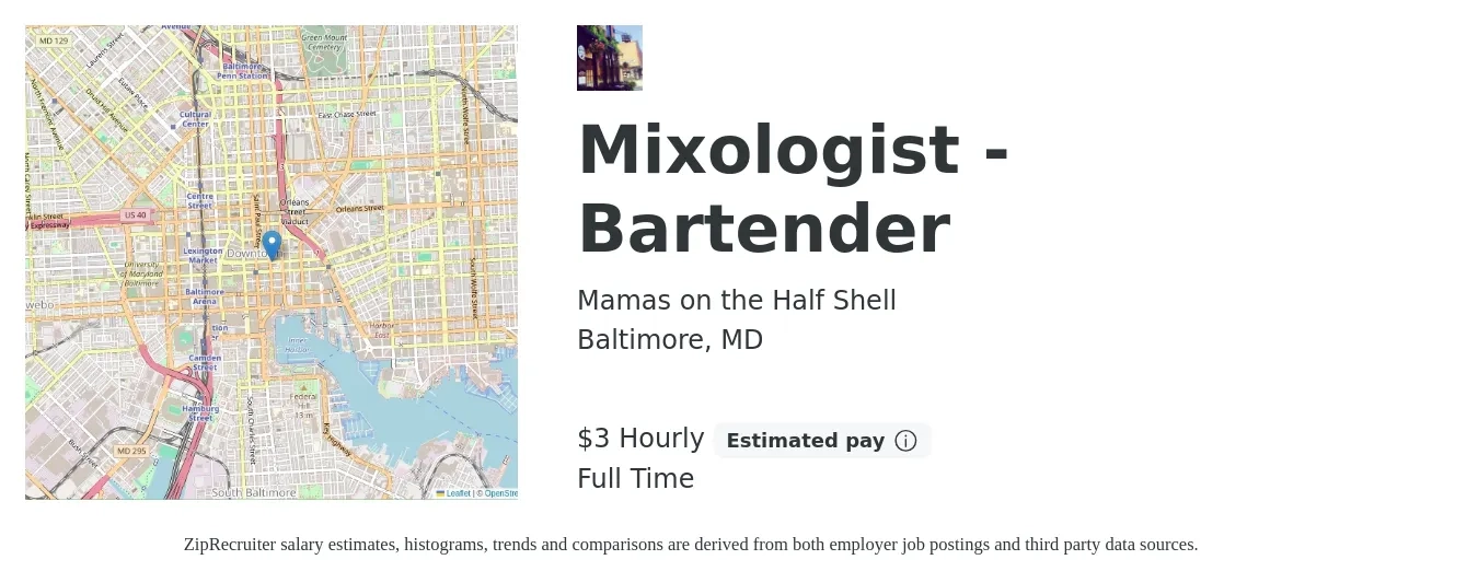 Mamas on the Half Shell job posting for a Mixologist - Bartender in Baltimore, MD with a salary of $4 Hourly with a map of Baltimore location.