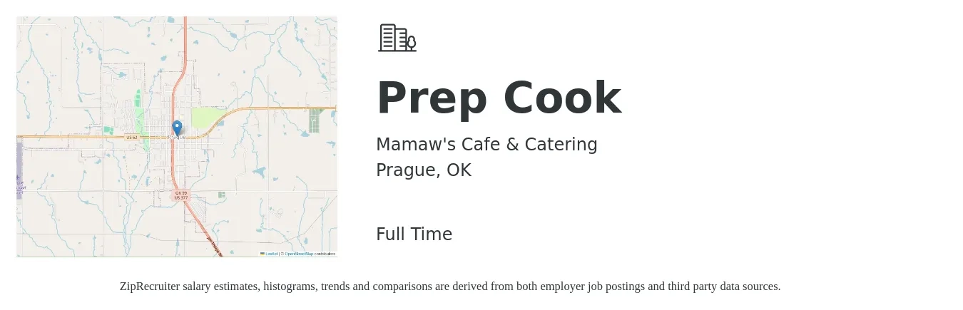 Mamaw's Cafe & Catering job posting for a Prep Cook in Prague, OK with a salary of $12 to $15 Hourly with a map of Prague location.