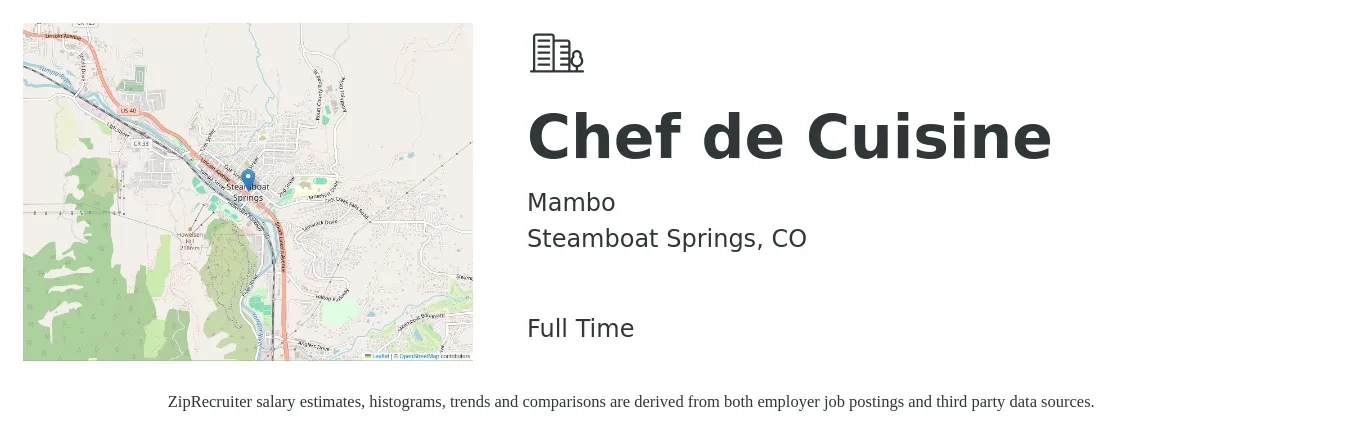 Mambo job posting for a Chef de Cuisine in Steamboat Springs, CO with a salary of $70,200 to $96,000 Yearly with a map of Steamboat Springs location.