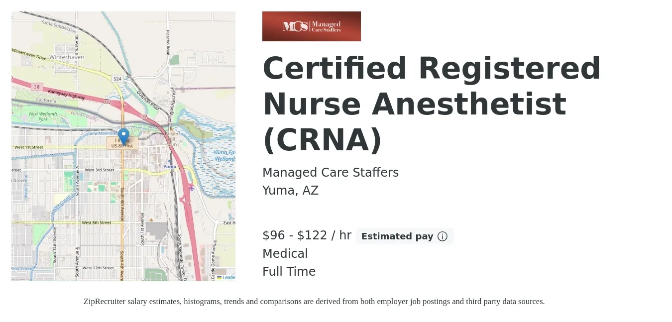 Managed Care Staffers job posting for a Certified Registered Nurse Anesthetist (CRNA) in Yuma, AZ with a salary of $100 to $127 Hourly and benefits including medical, and pto with a map of Yuma location.