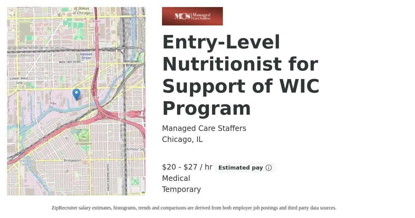 Managed Care Staffers job posting for a Entry-Level Nutritionist for Support of WIC Program in Chicago, IL with a salary of $21 to $29 Hourly and benefits including medical, and pto with a map of Chicago location.