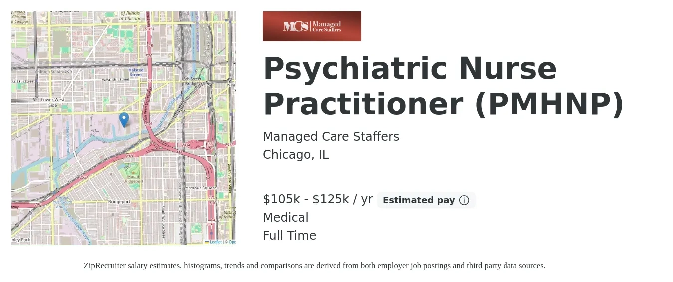 Managed Care Staffers job posting for a Psychiatric Nurse Practitioner (PMHNP) in Chicago, IL with a salary of $105,000 to $125,000 Yearly and benefits including medical with a map of Chicago location.