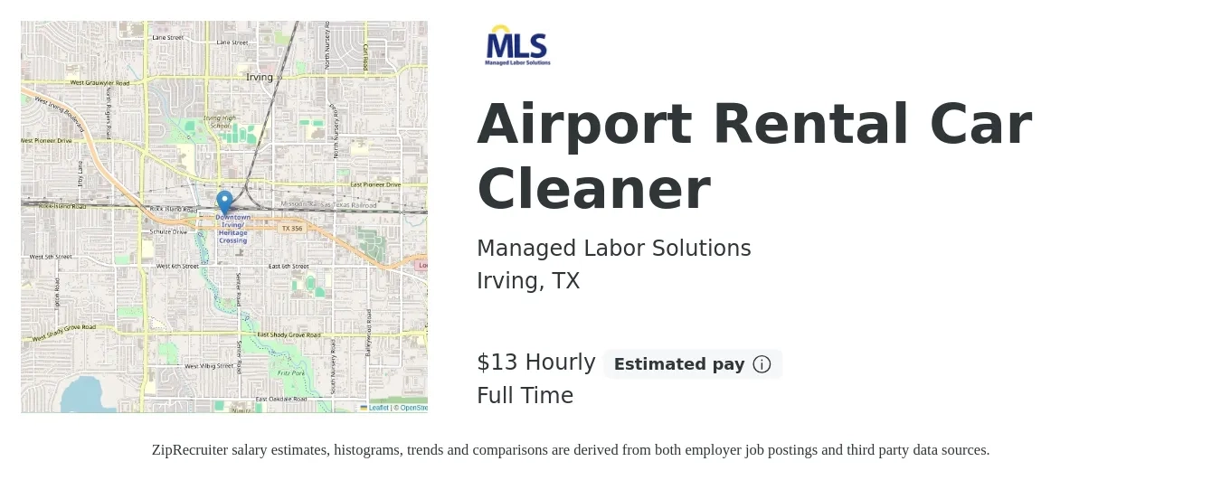 Managed Labor Solutions job posting for a Airport Rental Car Cleaner in Irving, TX with a salary of $14 Hourly with a map of Irving location.