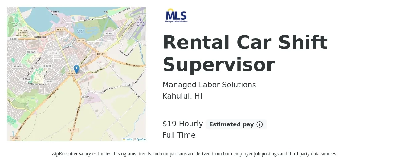 Managed Labor Solutions job posting for a Rental Car Shift Supervisor in Kahului, HI with a salary of $20 Hourly with a map of Kahului location.