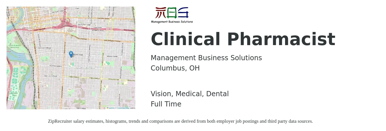 Management Business Solutions job posting for a Clinical Pharmacist in Columbus, OH with a salary of $114,500 to $136,700 Yearly and benefits including vision, dental, life_insurance, medical, pto, and retirement with a map of Columbus location.
