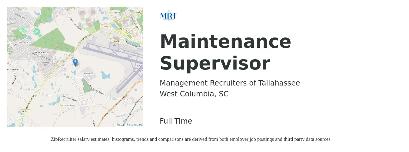 Management Recruiters of Tallahassee job posting for a Maintenance Supervisor in West Columbia, SC with a salary of $22 to $37 Hourly with a map of West Columbia location.