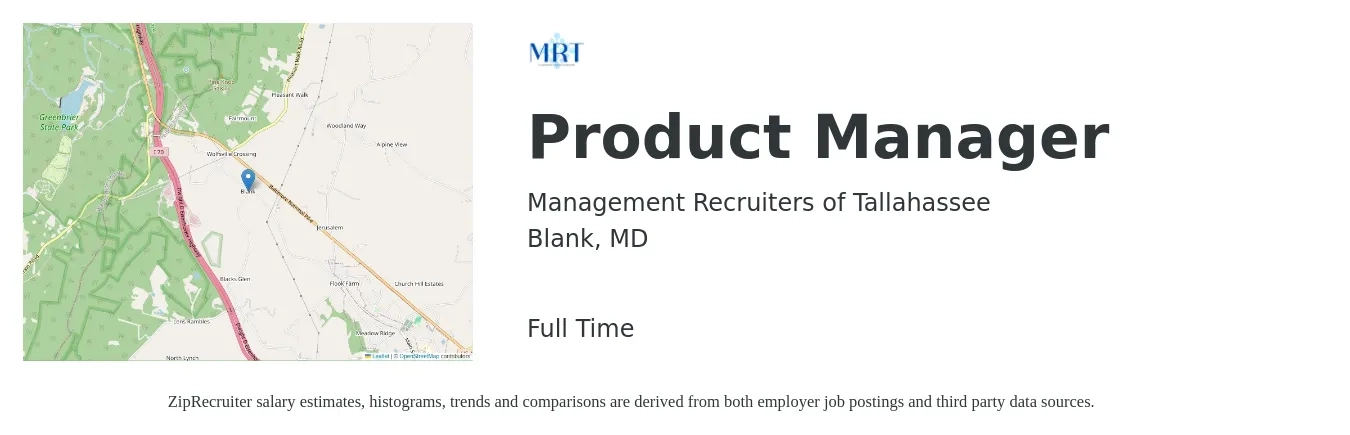 Management Recruiters of Tallahassee job posting for a Product Manager in Blank, MD with a salary of $139,300 to $194,700 Yearly with a map of Blank location.