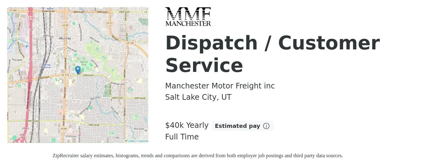 Manchester Motor Freight inc job posting for a Dispatch / Customer Service in Salt Lake City, UT with a salary of $40,000 Yearly with a map of Salt Lake City location.