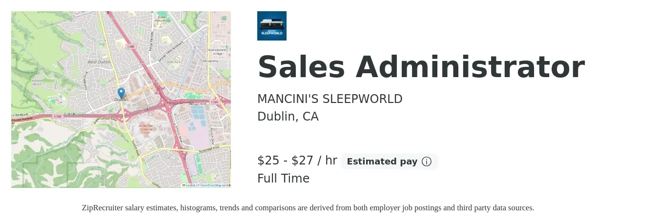 MANCINI'S SLEEPWORLD job posting for a Sales Administrator in Dublin, CA with a salary of $26 to $29 Hourly with a map of Dublin location.