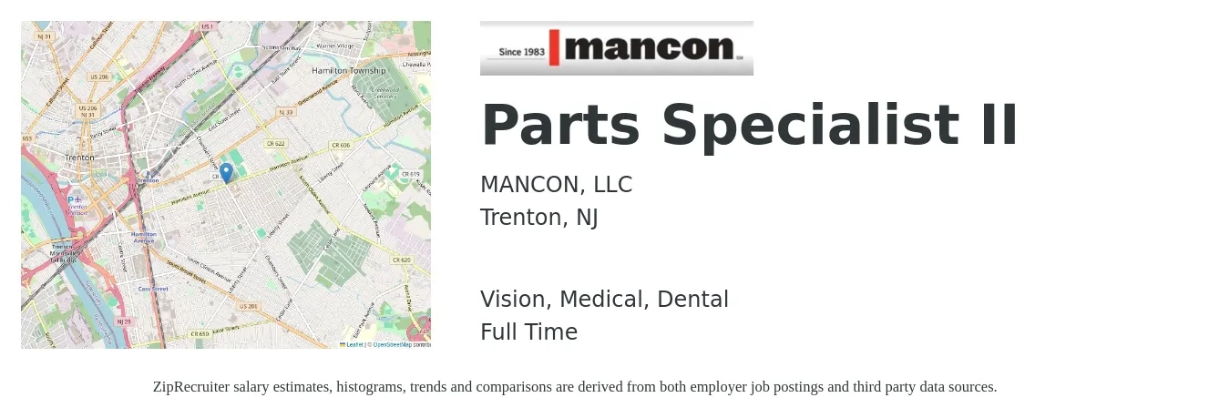MANCON, LLC job posting for a Parts Specialist II in Trenton, NJ with a salary of $17 to $25 Hourly and benefits including vision, dental, life_insurance, medical, and retirement with a map of Trenton location.