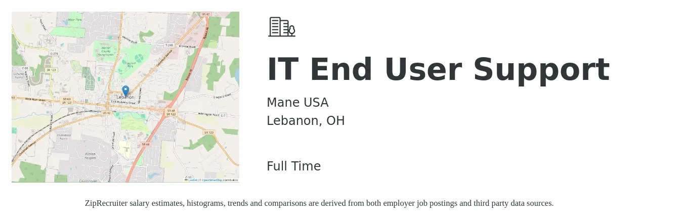 Mane USA job posting for a IT End User Support in Lebanon, OH with a salary of $20 to $28 Hourly with a map of Lebanon location.