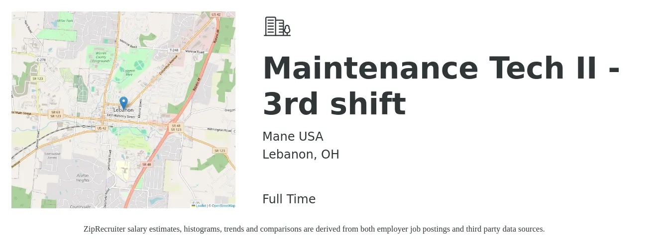 Mane USA job posting for a Maintenance Tech II - 3rd shift in Lebanon, OH with a salary of $18 to $24 Hourly with a map of Lebanon location.