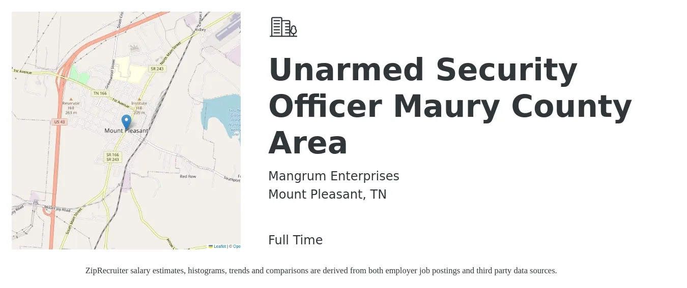 Mangrum Enterprises job posting for a Unarmed Security Officer Maury County Area in Mount Pleasant, TN with a salary of $14 Hourly with a map of Mount Pleasant location.