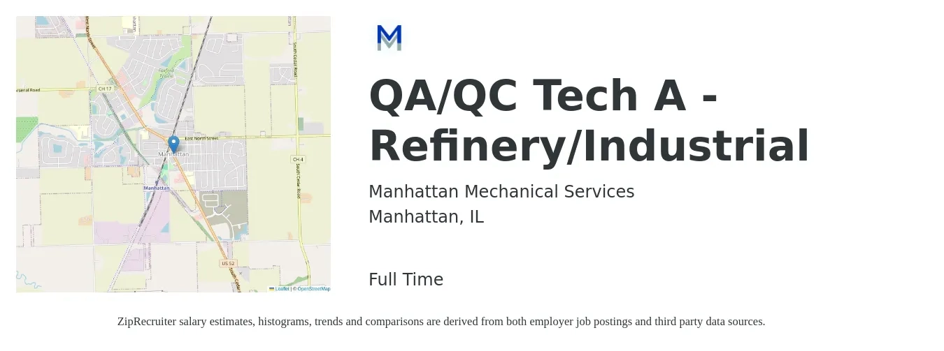Manhattan Mechanical Services job posting for a QA/QC Tech A - Refinery/Industrial in Manhattan, IL with a salary of $20 to $25 Hourly with a map of Manhattan location.