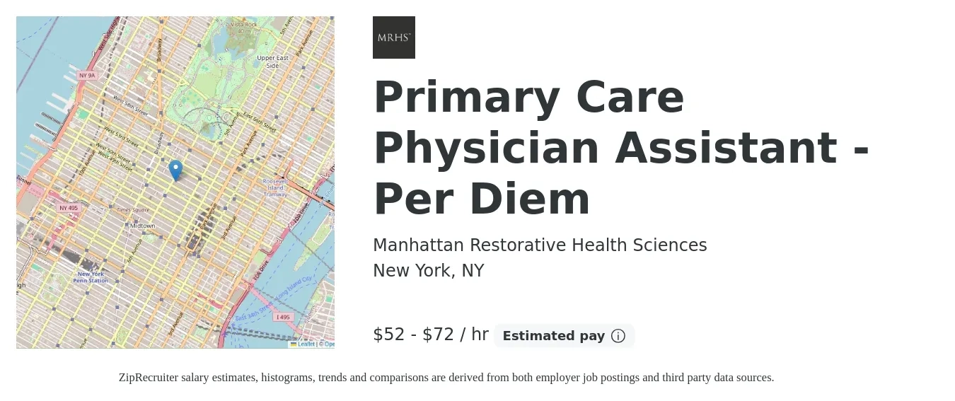 Manhattan Restorative Health Sciences job posting for a Primary Care Physician Assistant - Per Diem in New York, NY with a salary of $55 to $75 Hourly with a map of New York location.