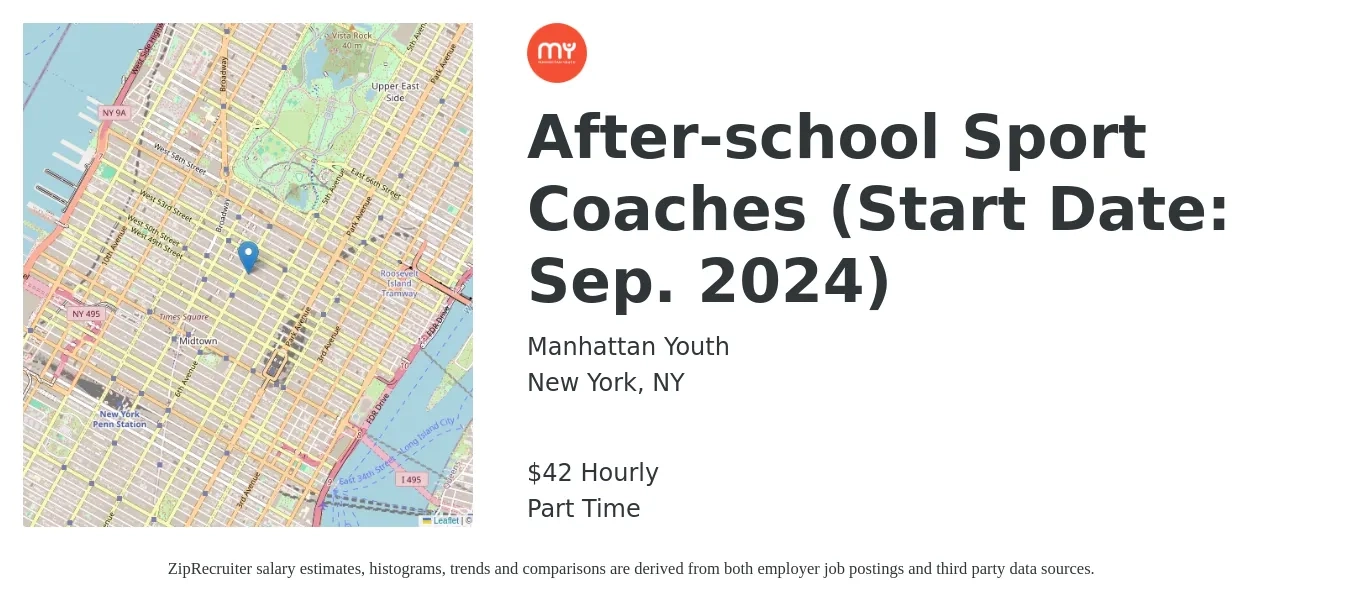 Manhattan Youth job posting for a After-school Sport Coaches (Start Date: Sep. 2024) in New York, NY with a salary of $44 Hourly with a map of New York location.