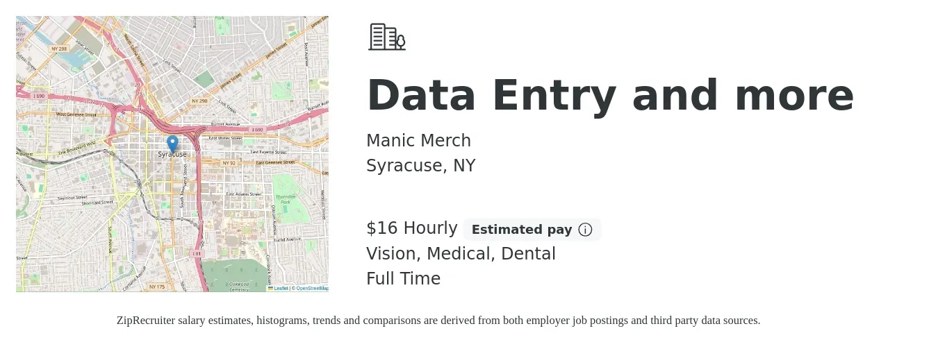 Manic Merch job posting for a Data Entry and more in Syracuse, NY with a salary of $17 Hourly and benefits including medical, pto, retirement, vision, and dental with a map of Syracuse location.