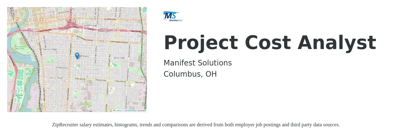 Manifest Solutions job posting for a Project Cost Analyst in Columbus, OH with a salary of $67,100 to $97,100 Yearly with a map of Columbus location.