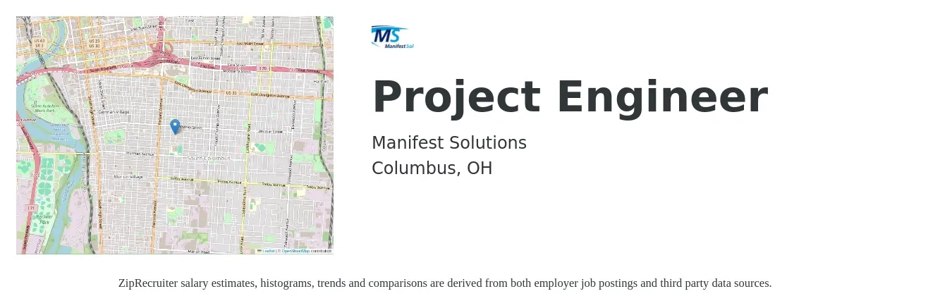 Manifest Solutions job posting for a Project Engineer in Columbus, OH with a salary of $71,500 to $100,000 Yearly and benefits including dental, life_insurance, medical, retirement, and vision with a map of Columbus location.
