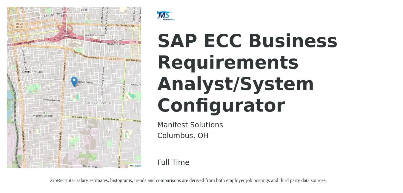 Manifest Solutions job posting for a SAP ECC Business Requirements Analyst/System Configurator in Columbus, OH with a salary of $39 to $59 Hourly with a map of Columbus location.