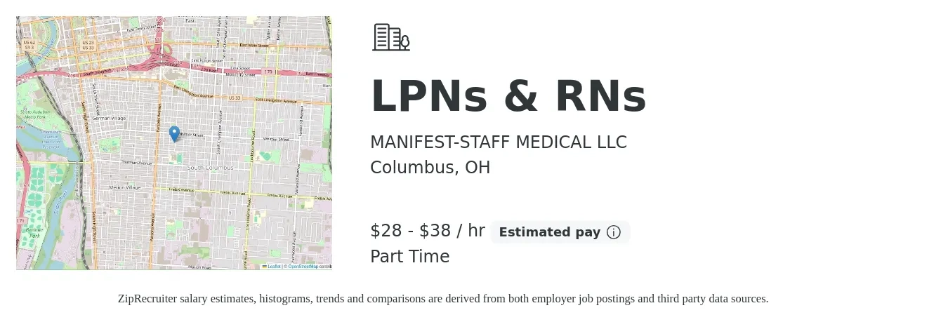 MANIFEST-STAFF MEDICAL LLC job posting for a LPNs & RNs in Columbus, OH with a salary of $30 to $40 Hourly with a map of Columbus location.