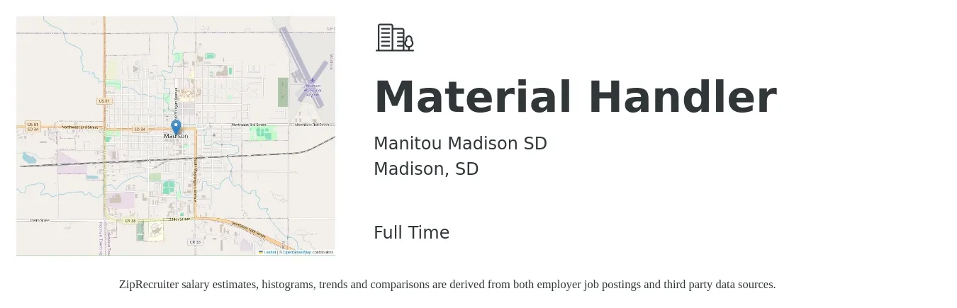Manitou Madison SD job posting for a Material Handler in Madison, SD with a salary of $16 to $20 Hourly with a map of Madison location.