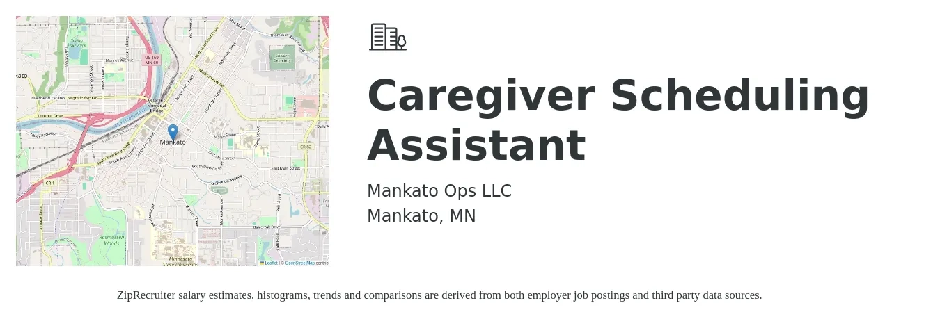 Mankato Ops LLC job posting for a Caregiver Scheduling Assistant in Mankato, MN with a salary of $17 to $23 Hourly with a map of Mankato location.
