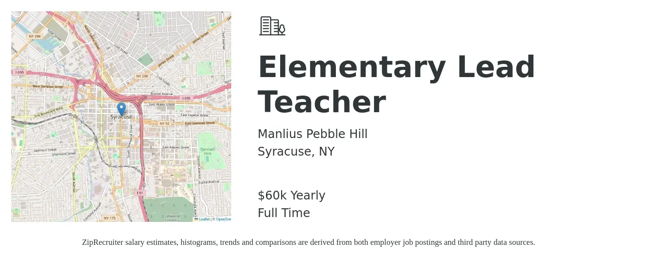 Manlius Pebble Hill job posting for a Elementary Lead Teacher in Syracuse, NY with a salary of $60,000 Yearly with a map of Syracuse location.