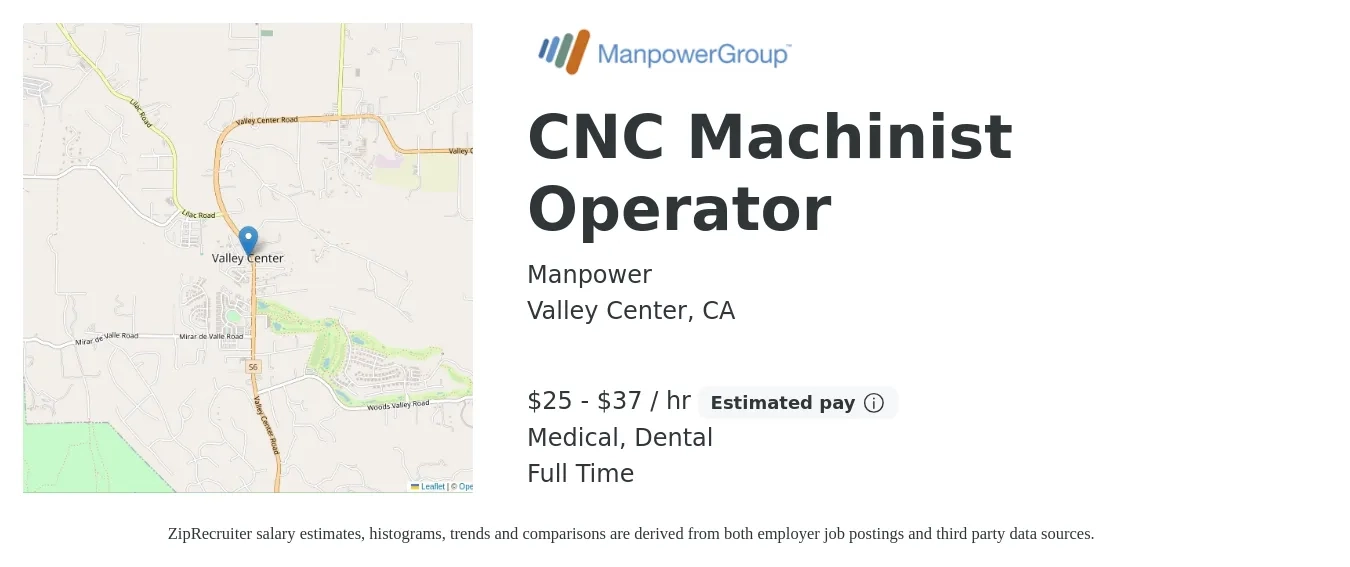 Manpower job posting for a CNC Machinist Operator in Valley Center, CA with a salary of $27 to $39 Hourly and benefits including dental, and medical with a map of Valley Center location.