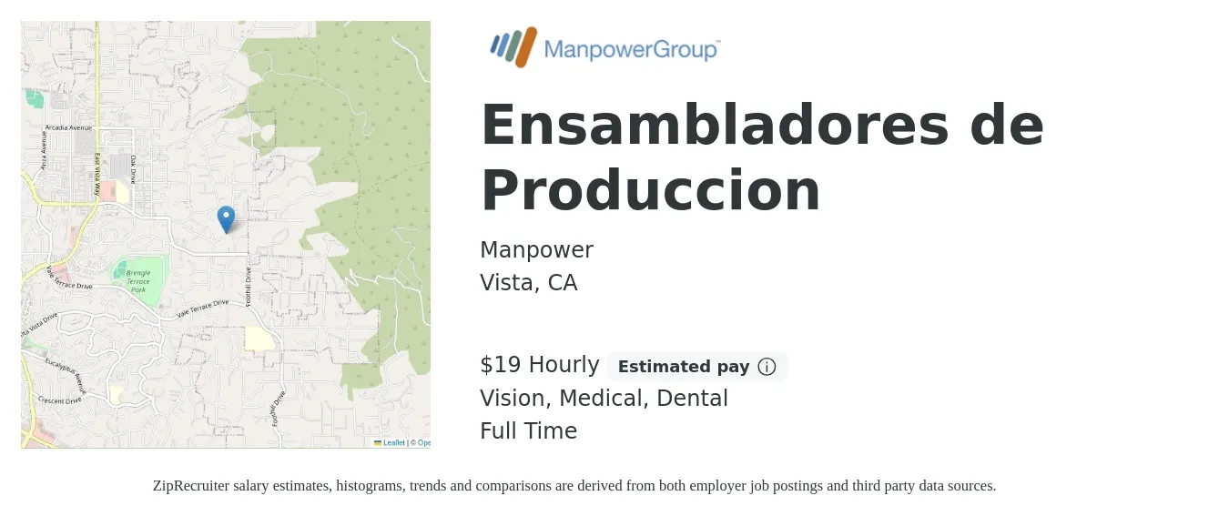 Manpower job posting for a Ensambladores de Produccion in Vista, CA with a salary of $20 Hourly and benefits including dental, medical, retirement, and vision with a map of Vista location.