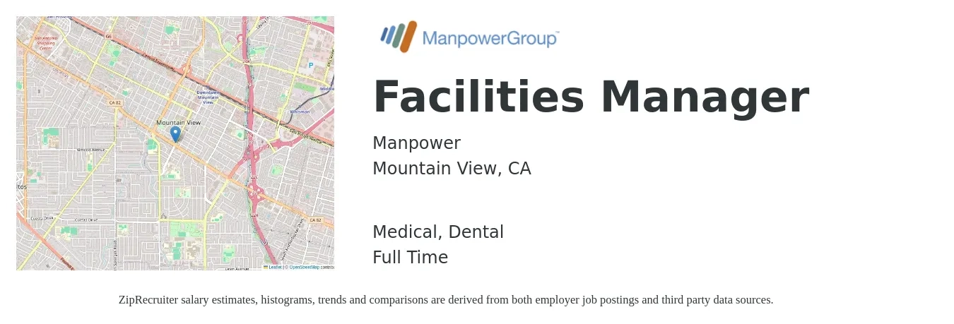 Manpower job posting for a Facilities Manager in Mountain View, CA with a salary of $63,700 to $105,600 Yearly and benefits including dental, medical, and retirement with a map of Mountain View location.