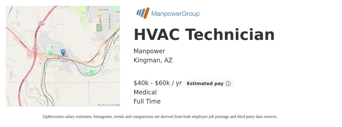 Manpower job posting for a HVAC Technician in Kingman, AZ with a salary of $40,000 to $60,000 Yearly and benefits including medical, and pto with a map of Kingman location.