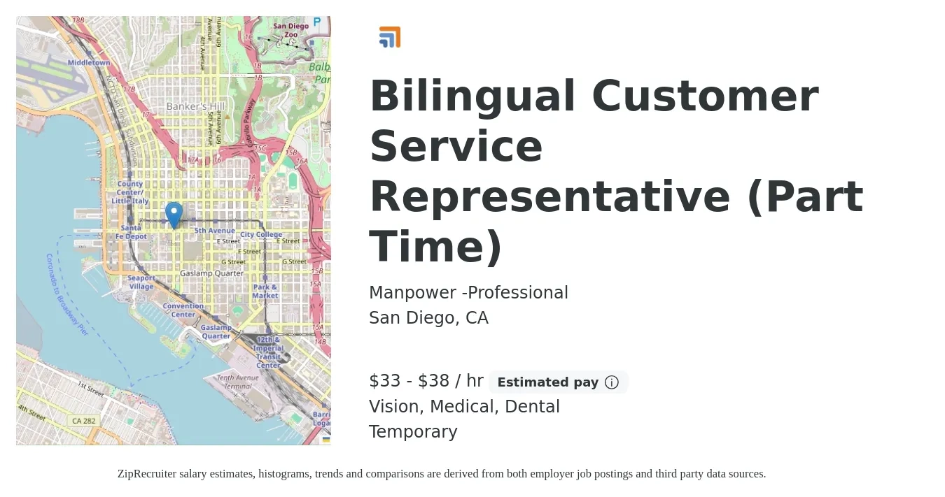 Manpower -Professional job posting for a Bilingual Customer Service Representative (Part Time) in San Diego, CA with a salary of $35 to $40 Hourly and benefits including dental, medical, retirement, and vision with a map of San Diego location.