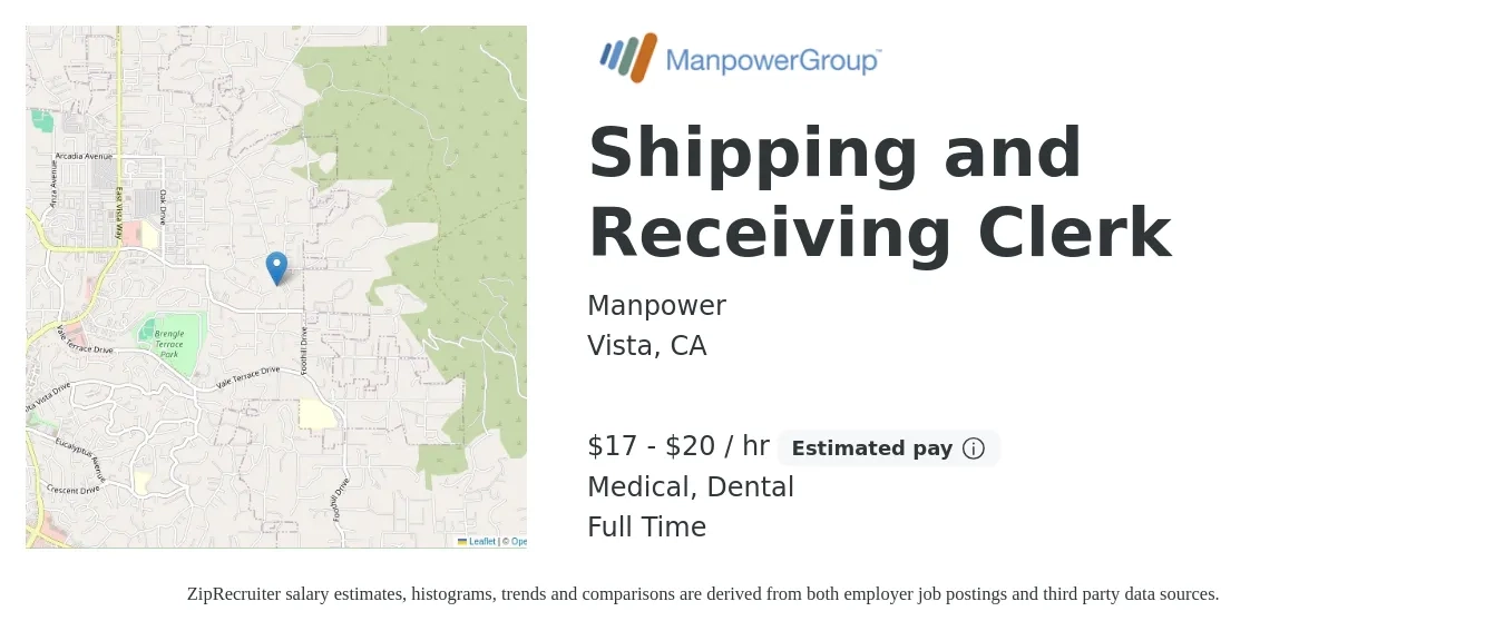 Manpower job posting for a Shipping and Receiving Clerk in Vista, CA with a salary of $18 to $21 Hourly and benefits including dental, and medical with a map of Vista location.