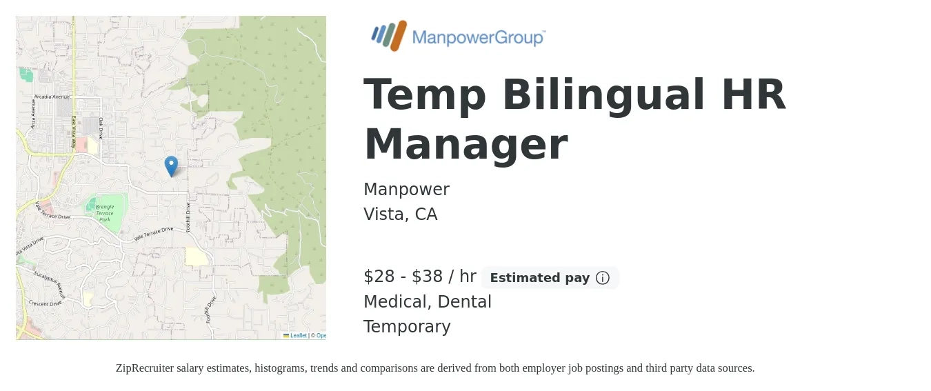 Manpower job posting for a Temp Bilingual HR Manager in Vista, CA with a salary of $30 to $40 Hourly and benefits including dental, and medical with a map of Vista location.