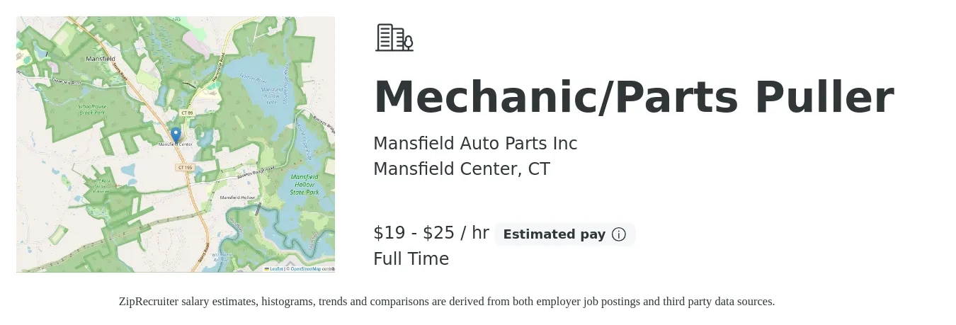 Mansfield Auto Parts Inc job posting for a Mechanic/Parts Puller in Mansfield Center, CT with a salary of $20 to $27 Hourly with a map of Mansfield Center location.