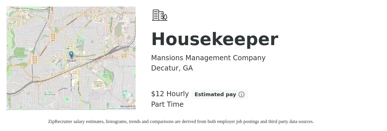Mansions Management Company job posting for a Housekeeper in Decatur, GA with a salary of $12 Hourly with a map of Decatur location.