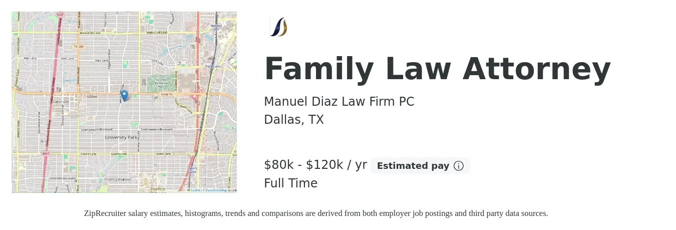 Manuel Diaz Law Firm PC job posting for a Family Law Attorney in Dallas, TX with a salary of $80,000 to $110,000 Yearly with a map of Dallas location.