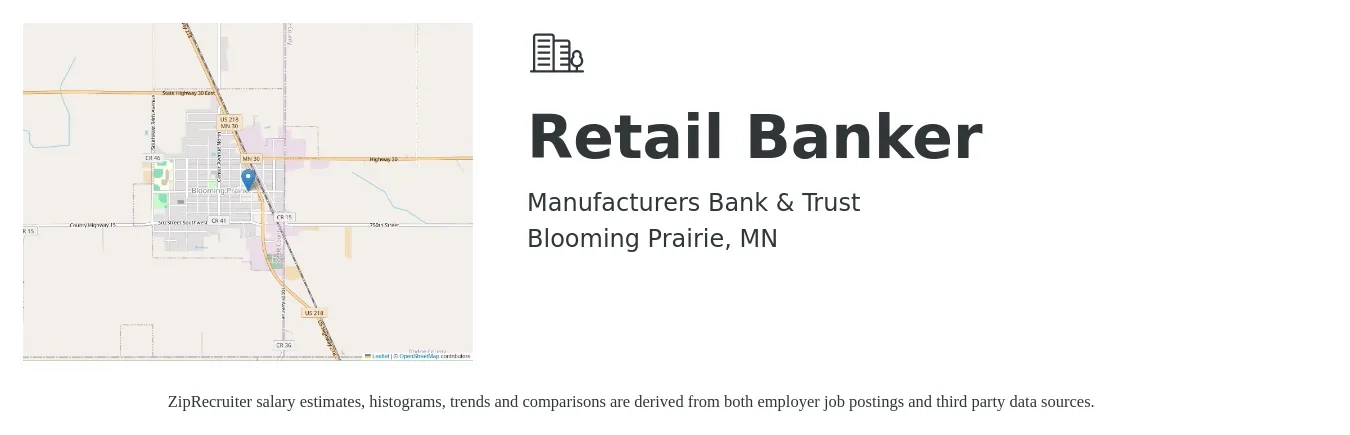 Manufacturers Bank & Trust Company job posting for a Retail Banker in Blooming Prairie, MN with a salary of $12 to $22 Hourly with a map of Blooming Prairie location.