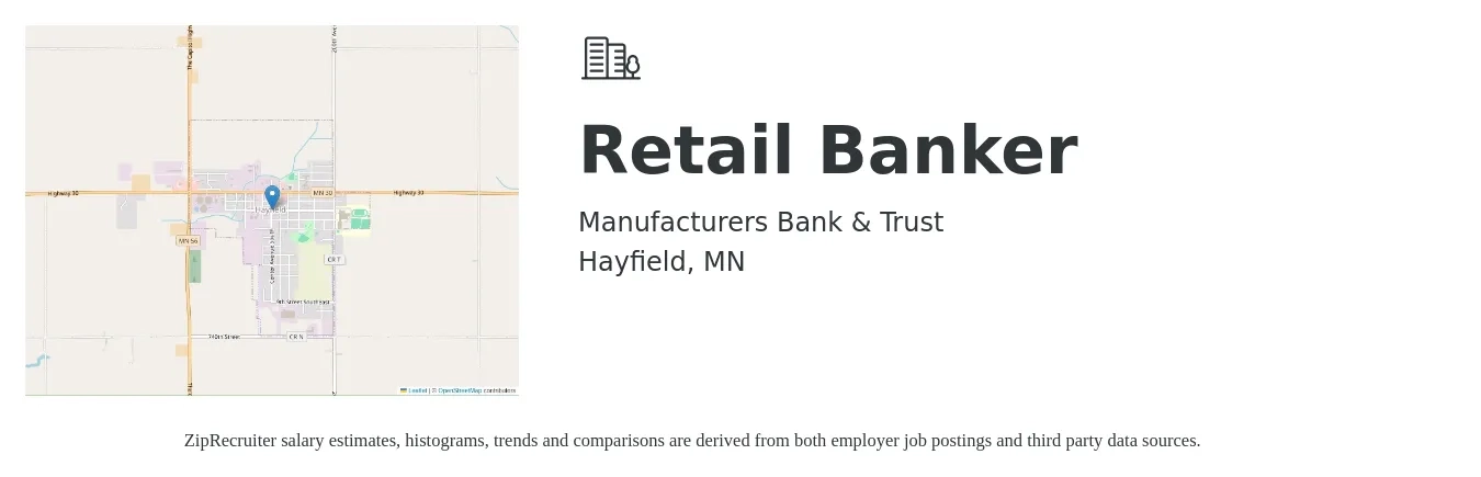 Manufacturers Bank & Trust job posting for a Retail Banker in Hayfield, MN with a salary of $12 to $22 Hourly with a map of Hayfield location.
