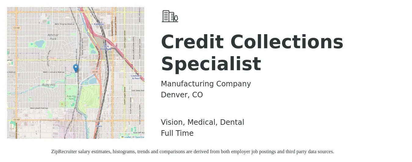 Manufacturing Company job posting for a Credit Collections Specialist in Denver, CO with a salary of $22 to $30 Hourly and benefits including dental, life_insurance, medical, pto, retirement, and vision with a map of Denver location.