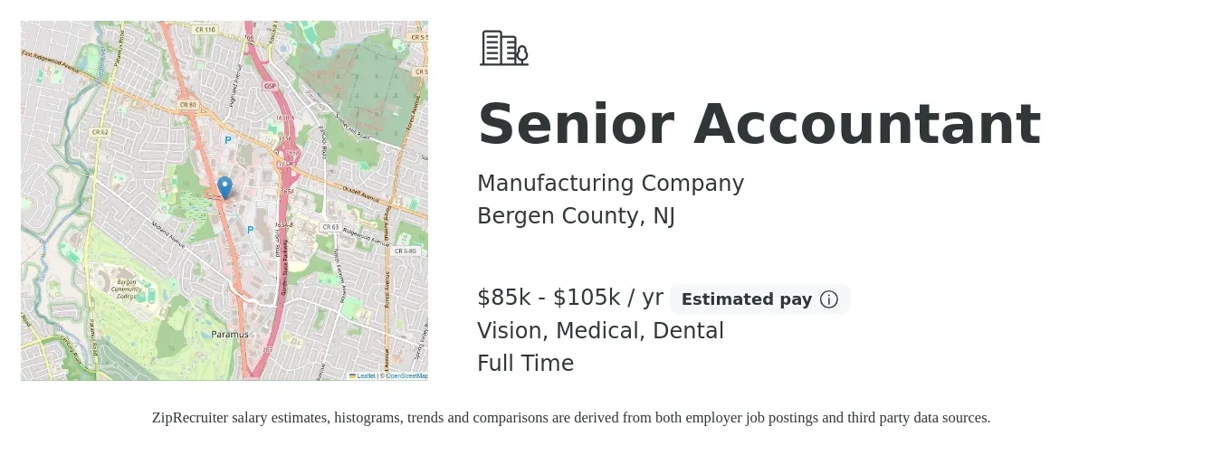 Manufacturing Company job posting for a Senior Accountant in Bergen County, NJ with a salary of $85,000 to $105,000 Yearly and benefits including dental, life_insurance, medical, pto, retirement, and vision with a map of Bergen County location.