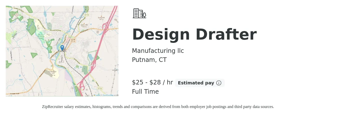 Manufacturing llc job posting for a Design Drafter in Putnam, CT with a salary of $26 to $30 Hourly with a map of Putnam location.
