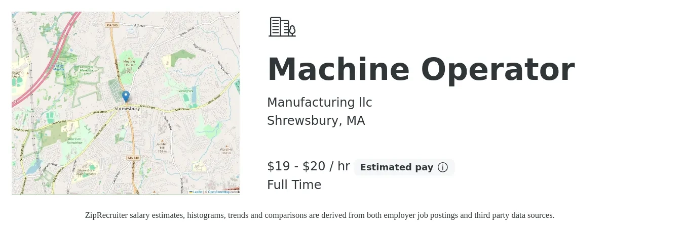 Manufacturing llc job posting for a Machine Operator in Shrewsbury, MA with a salary of $20 to $21 Hourly with a map of Shrewsbury location.