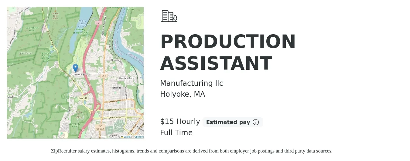 Manufacturing llc job posting for a PRODUCTION ASSISTANT in Holyoke, MA with a salary of $16 Hourly with a map of Holyoke location.