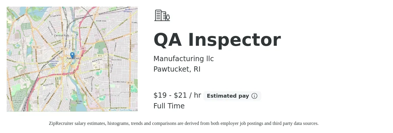Manufacturing llc job posting for a QA Inspector in Pawtucket, RI with a salary of $20 to $22 Hourly with a map of Pawtucket location.