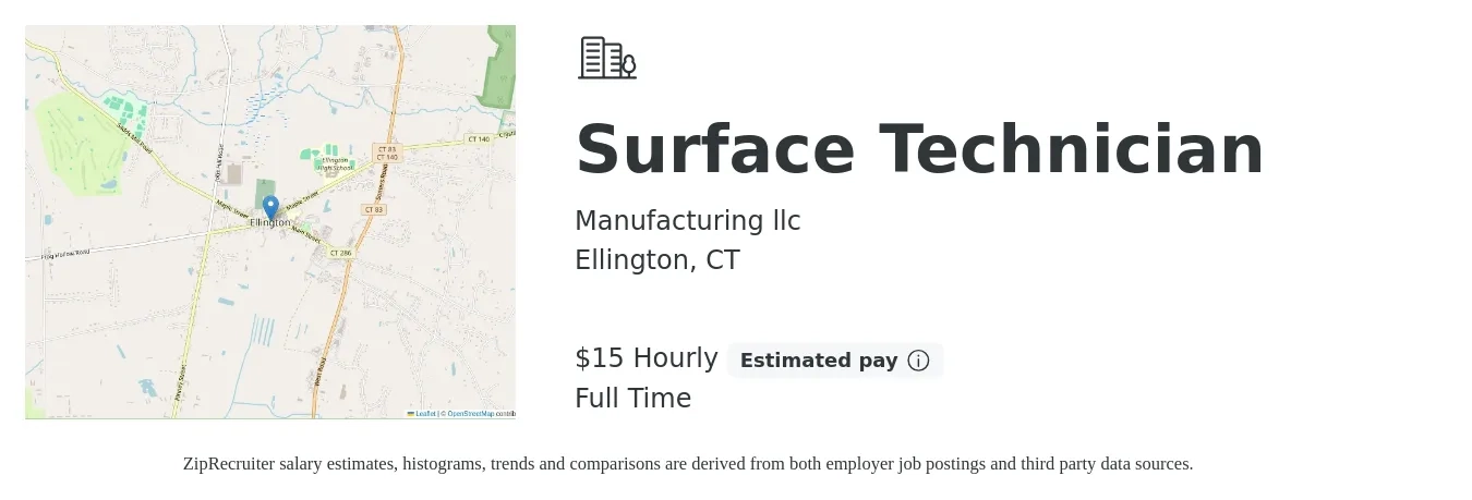 Manufacturing llc job posting for a Surface Technician in Ellington, CT with a salary of $16 Hourly with a map of Ellington location.